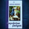 Imperfectiuni Provizorii - Mariana Braescu - Carpathia - Roman