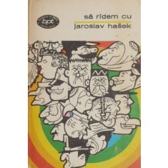 Sa radem cu Jaroslav Hasek - Jaroslav Hasek