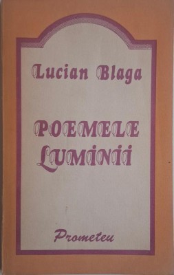 Poemele luminii &amp;ndash; Lucian Blaga foto