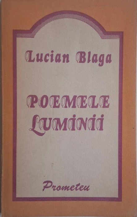 Poemele luminii &ndash; Lucian Blaga