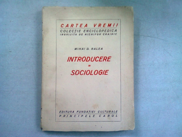 INTRODUCERE IN SOCIOLOGIE - MIHAI D. RALEA