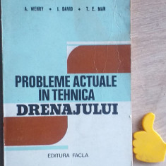 Probleme in tehnica drenajului A. Wehry, I. David, T.E. Man