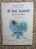 DE INIMA ALBASTRA POEZII - PROZA de GEORGE RANETTI , 1899 - 1928