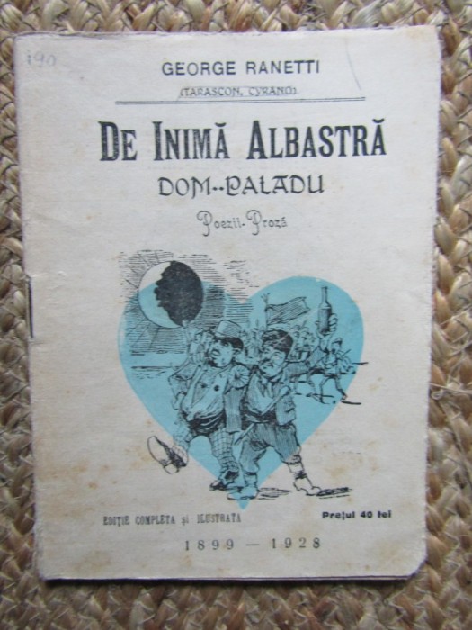 DE INIMA ALBASTRA POEZII - PROZA de GEORGE RANETTI , 1899 - 1928