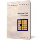 Etica neuitarii, Humanitas