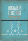 Instalatii electrice Editura Didactica si Pedagogica 1973 Coperta Cartonata 479 Pagini Carte Veche Tehnica Romaneasca