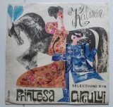 K&aacute;lm&aacute;n &ndash; Selecțiuni Din Prințesa Circului - disc vinil Electrecord ECD-1081