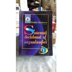 SISTEMUL DECIZIONAL AL ORGANIZATIEI - OVIDIU NICOLESCU