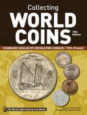 Collecting World Coins, 1901-Present: A Comprehensive Catalog to Circulating Coins foto