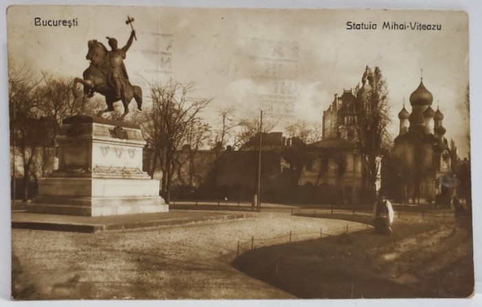 BUCURESTI , STATUIA LUI MIHAI VITEAZUL , CARTE POSTALA , 1931