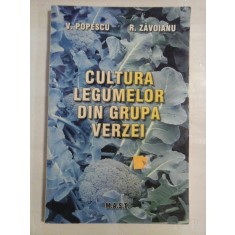 CULTURA LEGUMELOR DIN GRUPA VERZEI - V. POPESCU * R. ZAVOIANU