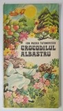 CROCODILUL ALBASTRU de ION PACHIA TATOMIRESCU , ilustratii DOINA MICU , 1975