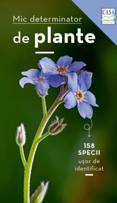 Mic Determinator De Plante, Eva-Maria Dreyer - Editura Casa