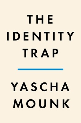 The Identity Trap: A Story of Ideas and Power in Our Time foto