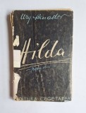 Hilda &ndash; Aut. Ury Benador, Ed. &bdquo;Cugetarea&rdquo;, București