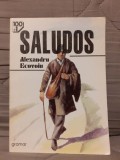 SALUDOS-ALEXANDRU ECOVOIU EDITURA GRAMAR 100+1 CAPODOPERE ALE ROMANULUI ROMANESC