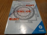 SUNT CEL CE SUNT - Ion D. Vulcanescu - Editura Sagittarius, 1996, 345 p., Alta editura