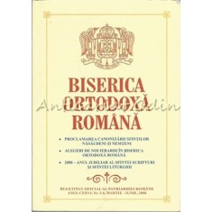 Biserica Ortodoxa Romana - Anul CXXVI Nr.: 3-6 Martie-Iunie 2008