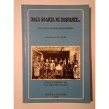 Grigore Pupăză (ed.) - Dacă soarta ne desparte... Folclor al rom&acirc;nilor din America (documente de arhivă)