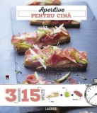 Aperitive pentru cina. 3 ingrediente. 15 minute/Noemie Strouk