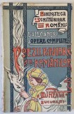 POEZII POPULARE ALE ROMANILOR de V. ALECSANDRI, EDITIE POPULARA , 1908