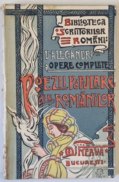 POEZII POPULARE ALE ROMANILOR de V. ALECSANDRI, EDITIE POPULARA , 1908