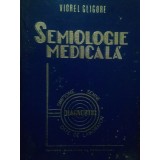 Viorel Gligore - Semiologie medicala (Editia: 1977)