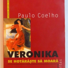 VERONIKA SE HOTARASTE SA MOARA de PAULO COELHO , 2000