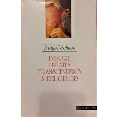 Despre unitatea transcendenta a religiilor