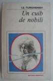 Cumpara ieftin Un cuib de nobili &ndash; I. S. Turgheniev (coperta putin uzata)