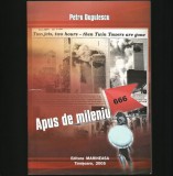 Cumpara ieftin 666 APUS DE MILENIU - PETRU DUGULESCU - EDITURA MARINEASA, TIMIȘOARA 2005