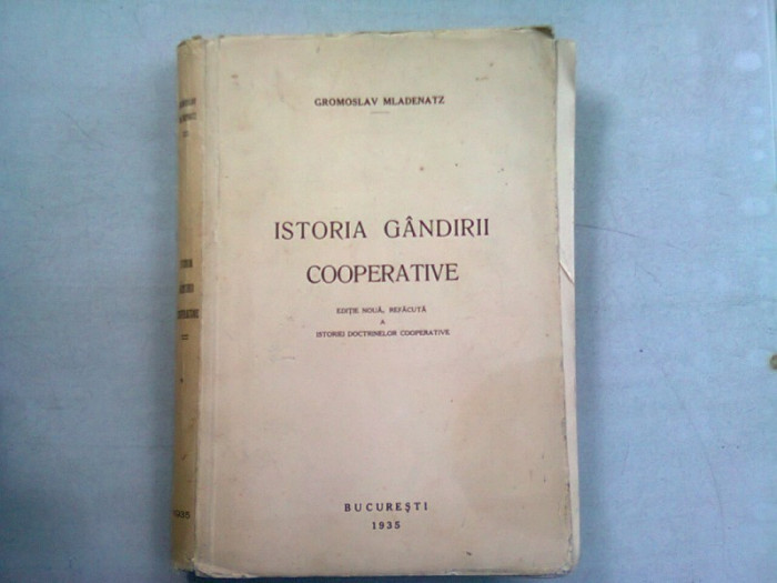 ISTORIA GANDIRII COOPERATIVE - GROMOSLAV MLADENATZ