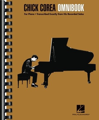 Chick Corea - Omnibook for Piano * Transcribed Exactly from His Recorded Solos: For Piano * Transcribed Exactly from His Recorded Solos foto