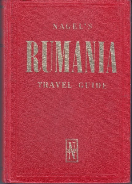 RUMANIA TRAVEL GUIDE NAGEL&#039;S