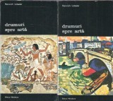 Drumuri spre arta (2 volume) Heinrich Lutzeler Editura Meridiane Biblioteca de Arta 1986