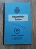 Carnet de economii Dresda Sparkasse Germania 1940 act document vechi