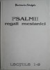 Psalmii Regali Mesianici, Lectiile 1-9 - Beniamin Faragau - Carte Crestinism