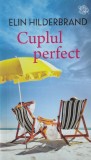 Elin Hilderbrand - Cuplul perfect