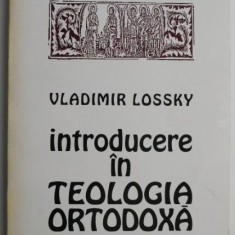 Introducere in teologia ortodoxa – Vladimir Lossky
