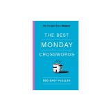 New York Times Games the Best Monday Crosswords: 100 Easy Puzzles