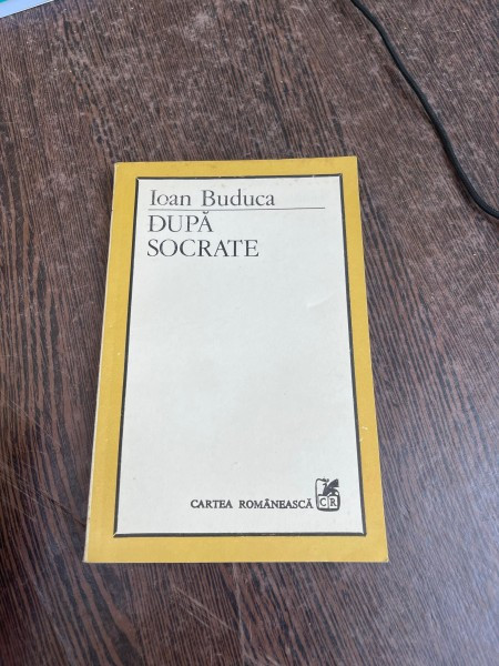 Ioan Buduca - Dupa Socrate