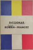 Cumpara ieftin Dictionar Roman-Francez - Anca Maria Christodorescu ($D132)