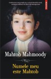Numele meu este Mahtob Betty Mahmoody carte beletristica paperback brosat Polirom poveste