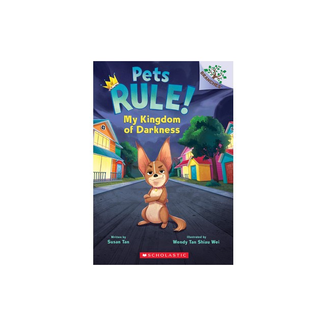 My Kingdom of Darkness: A Branches Book (Pets Rule #1)