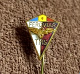 Insigna fotbal - FEROVIAR TIMIS - TIMISOARA