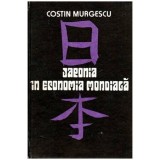 Costin Murgescu - Japonia in economia mondiala - Carnet de calatorie - 104520