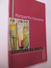 Lovitura de gratie - Marguerite Yourcenar foto