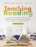 Teaching Reading: A Playbook for Developing Skilled Readers Through Word Recognition and Language Comprehension