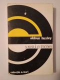 Aldous Huxley - Și restul e tăcere
