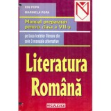 Ion Popa, Marinela Popa - Literatura romana - Manual preparator pentru clasa a VII-a - 122413, Clasa 7, Limba Romana